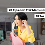 20 Tips dan Trik Memulai Karier sebagai TikTok Affiliate
