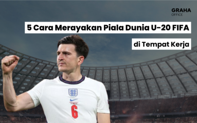 BLOG 2 5 Cara Merayakan Piala Dunia U-20 FIFA di Tempat Kerja