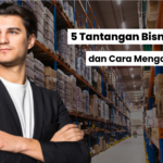 5 Tantangan dalam Memulai Bisnis Baru dan Cara Mengatasinya 25 5 Tantangan dalam Memulai Bisnis Baru dan Cara Mengatasinya