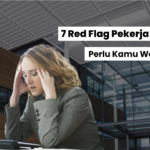 7 Red Flag Pekerja Kantor yang Perlu Kamu Waspadai 13 7 Red Flag Pekerja Kantor yang Perlu Kamu Waspadai