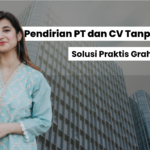 Pendirian PT dan CV Tanpa Ribet: Solusi Praktis Graha Office 16 Pendirian PT dan CV Tanpa Ribet: Solusi Praktis Graha Office