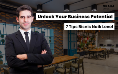 Unlock Your Business Potential: 7 Tips Bisnis Naik Level