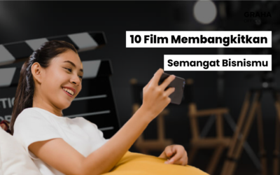 Cerita Inspirasi: 10 Film Membangkitkan Semangat Bisnismu