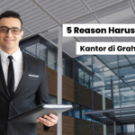 Graha Office Best Deal! 5 Reason Harus Punya Kantor disini 18 Graha Office