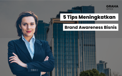 BLOG 26 5 Tips Meningkatkan Brand Awareness Bisnis